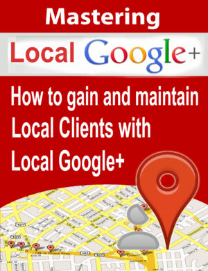 Mastering Local Google+