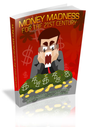 Money Madness 21st Century_MRR