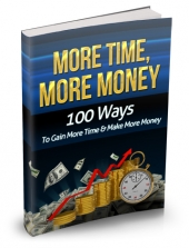More Time More Money 100 Ways