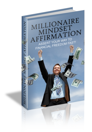 New Millionaire Mindset Affirmation